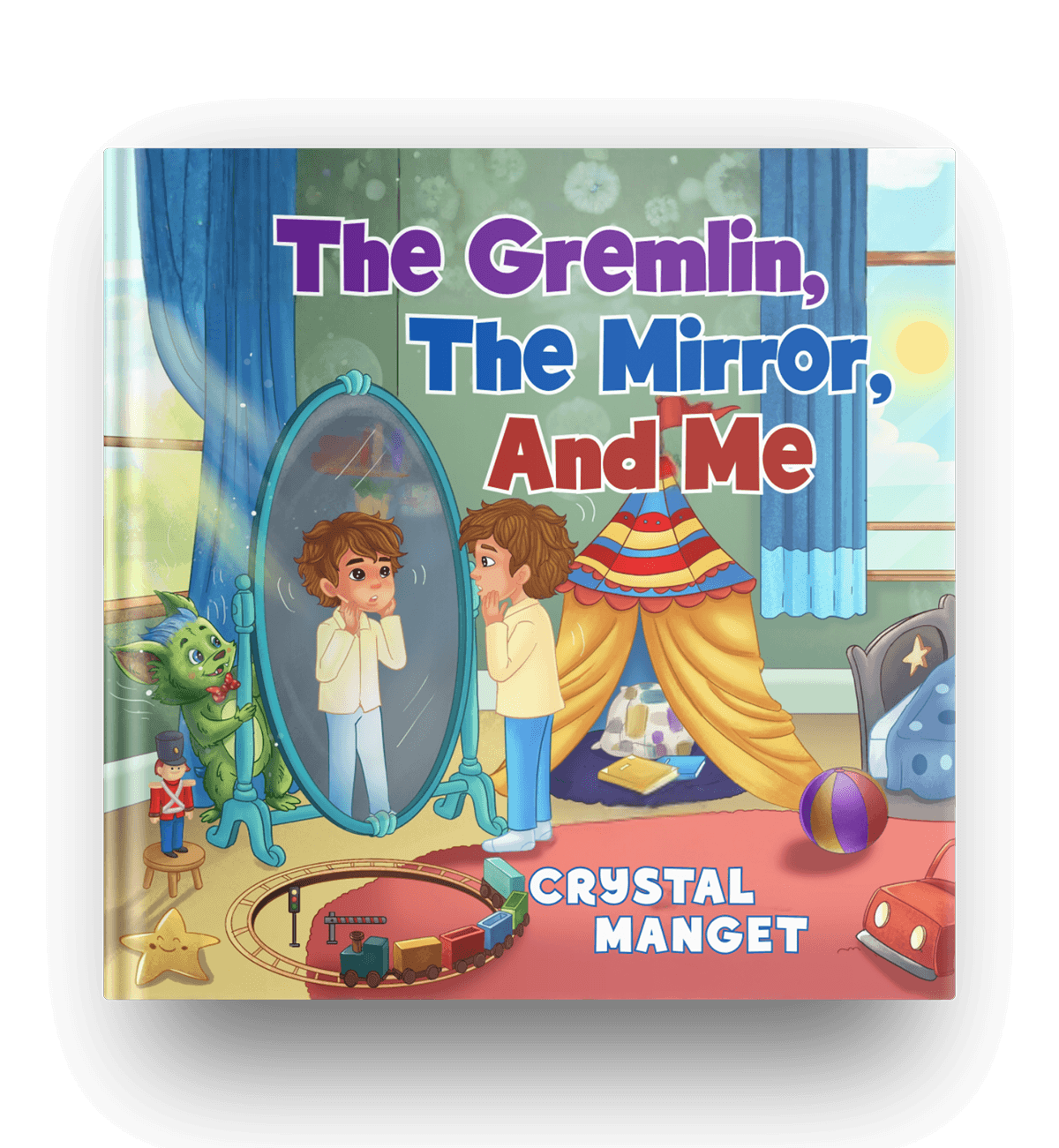 The Gremlin The Mirror and Me by Crystal Manget